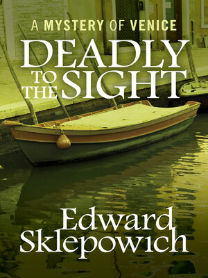 cover image of Deadly to the Sight